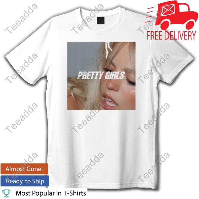 .Reneerapp Pretty Girls Tee Shirt